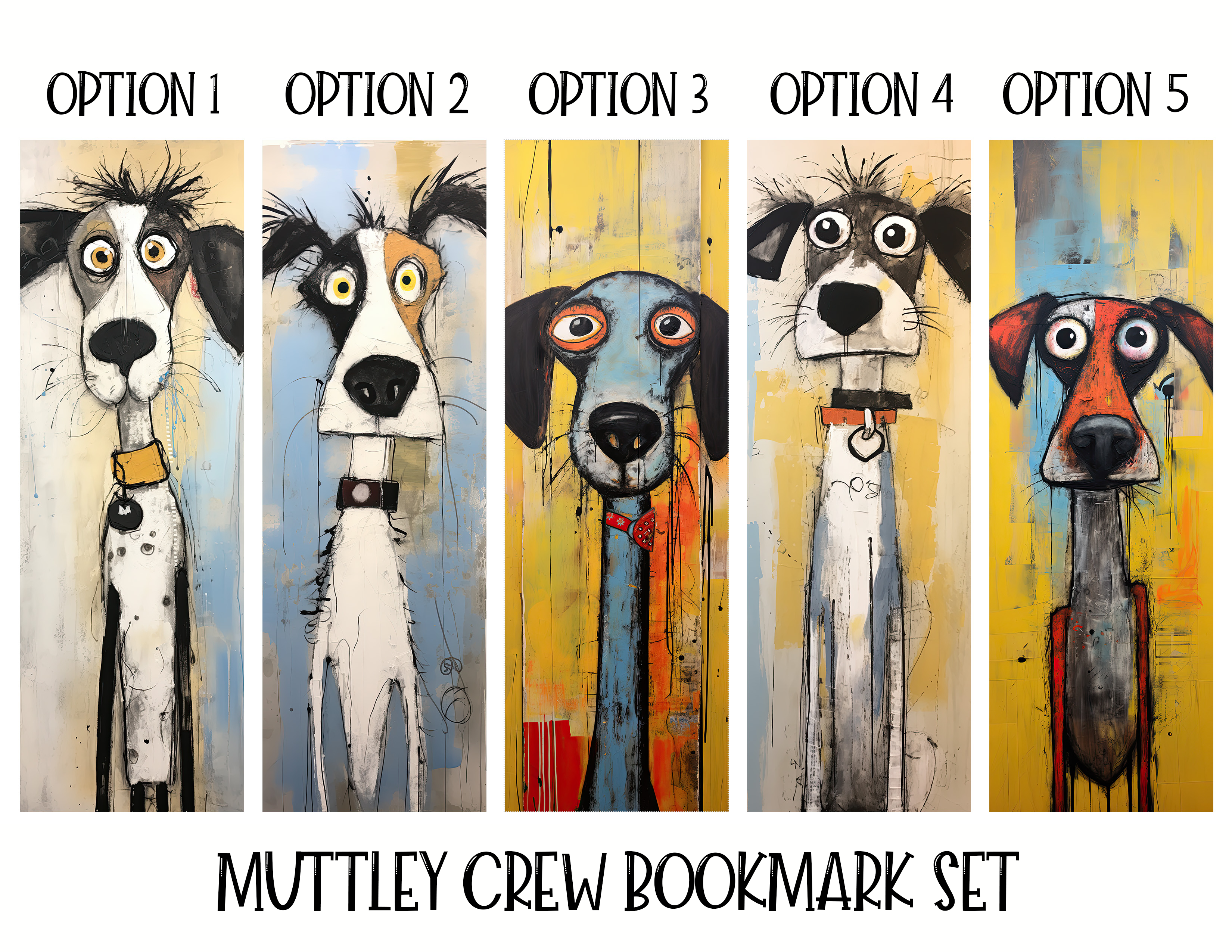 Whimsical dog bookmark featuring expressive artwork from the Muttley Crew collection, designed for dog lovers and readers