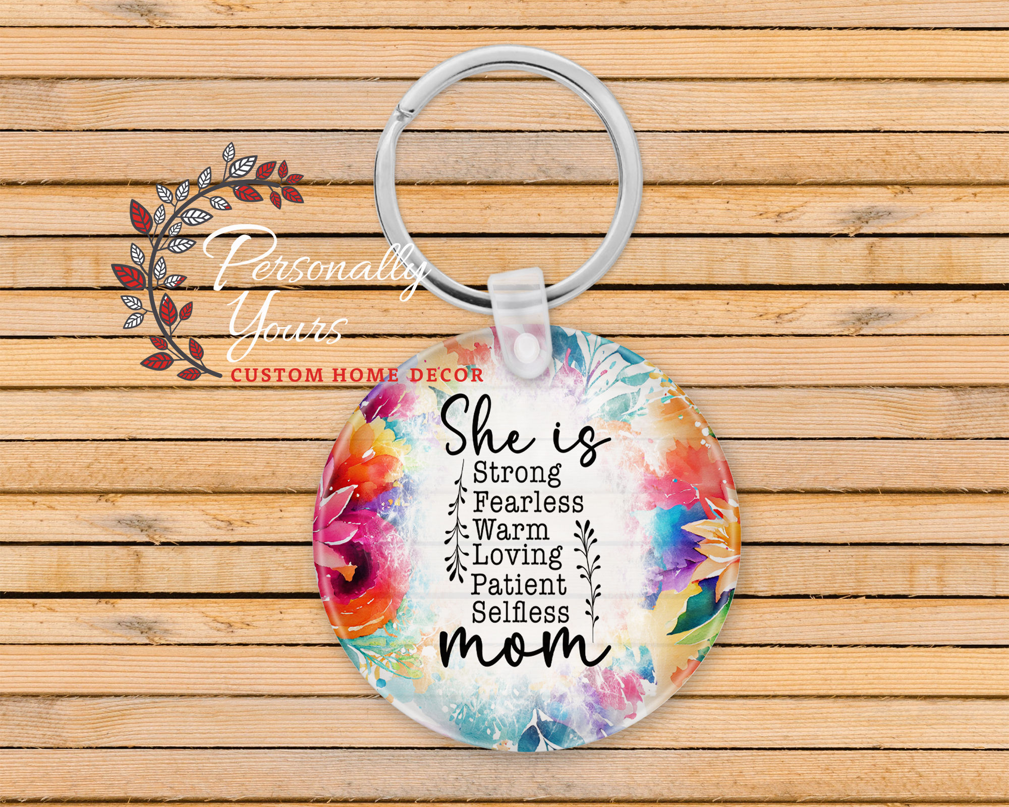 "She Is Mom" Round Acrylic Keychain