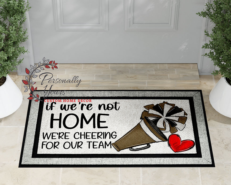 Thumbnail: Custom "If We're Not Home - We're Cheering Our Team" School Spirit Doormat