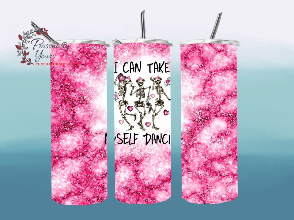Thumbnail: "I Can Take Myself Dancing" 20oz Skinny Tumblers