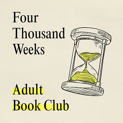Four Thousand Weeks (3000 x 3000 px) (1).png