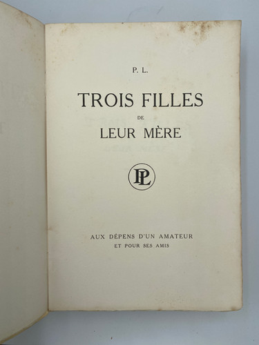 L'Edition originale du Chef d'Oeuvre Erotique de Pierre Louys