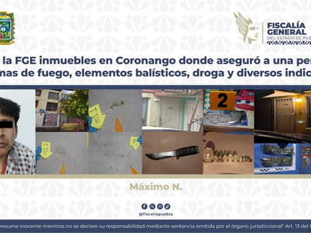 Catea la FGE inmuebles en Coronango donde aseguró a una persona, armas de fuego, elementos balísticos, droga y diversos indicios