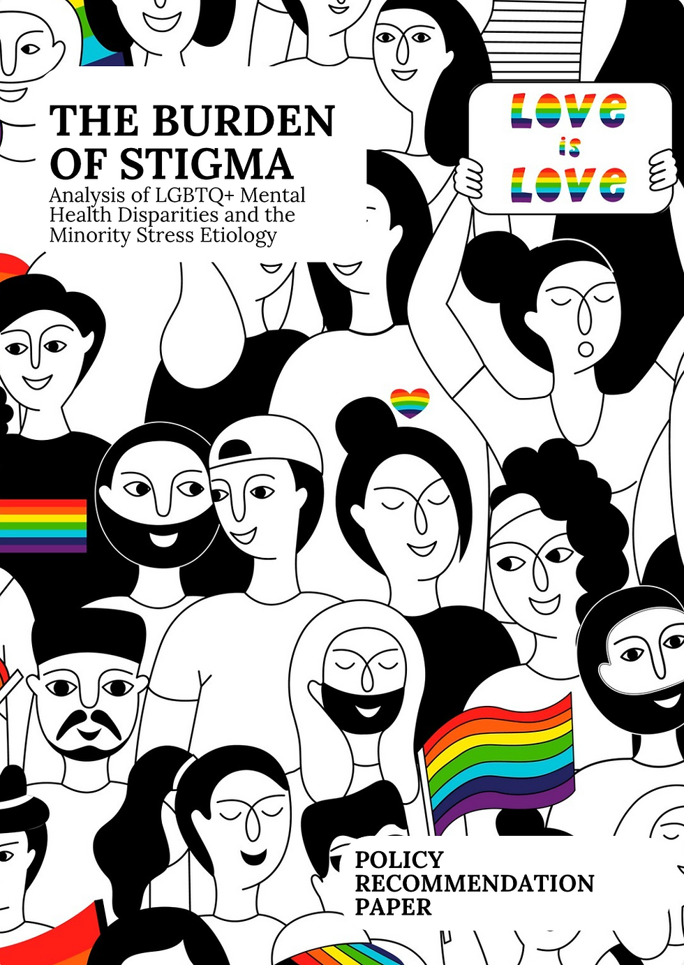 THE BURDEN OF STIGMA - Analysis of LGBTQ+ Mental Health Disparities and the Minority Stress Etiology