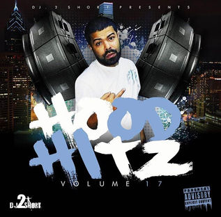DJ 2SHORT - HOOD HITS: VOL.17