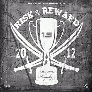 MYKE STORM - RISK & REWARD 1.5