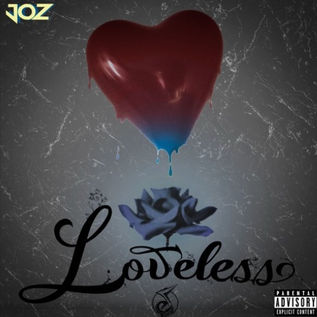 JOZ MONEY - LOVELESS