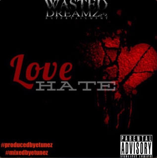 WDE presents "LOVE HATE"