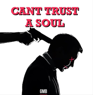 HOLLYWOOD HAZ - CAN'T TRUST A SOUL