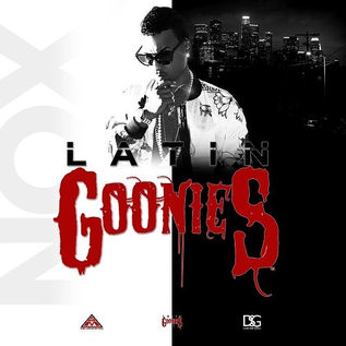 NOX "LATIN GOONIES"