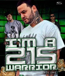 DJ 2 SHORT "I'M A 215 WARRIOR 2"