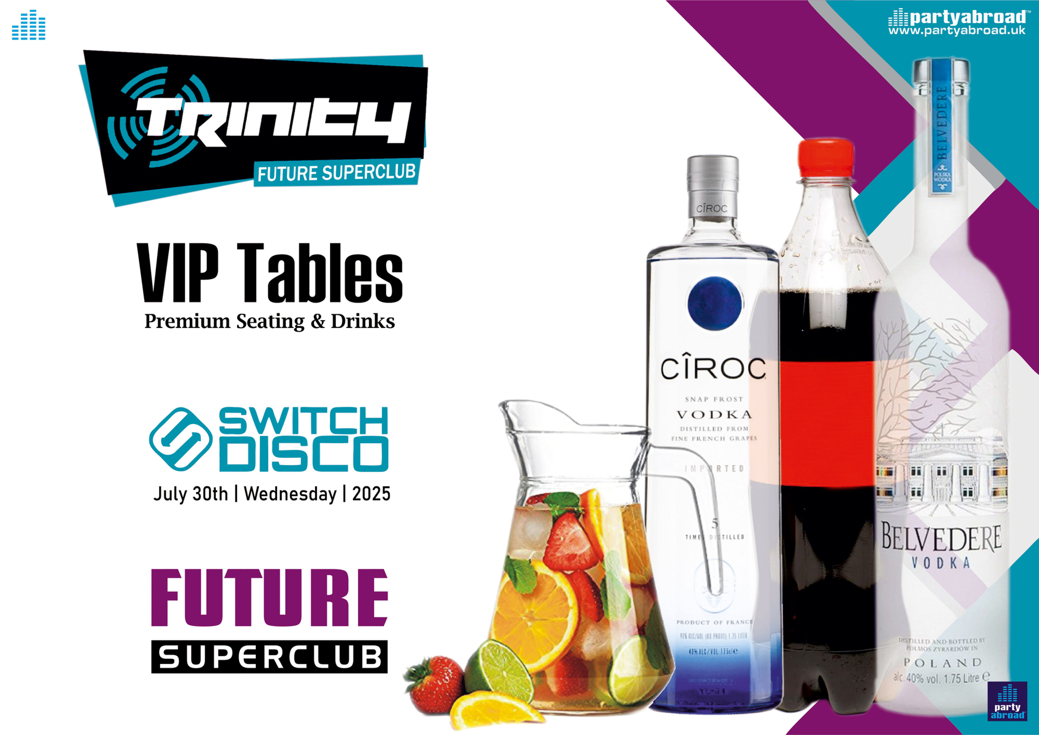 VIP Table | Switch Disco | Trinity 2025 | Future Kavos | Wed 30th July