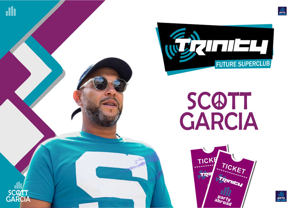 Scott Garcia | Trinity 2026 | Future Superclub Kavos | Wed 26th Aug
