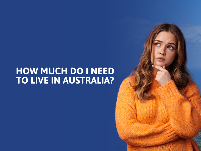 How-much-money-do-i-need-to-australia?