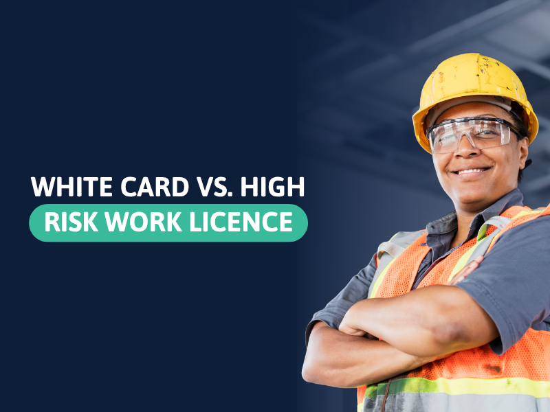 white-card-vs-high-risk-work-licence