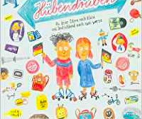 DIE MAUER MUSS WEG - Kids' Books on East and West Germany and the Coming Down of the Wall