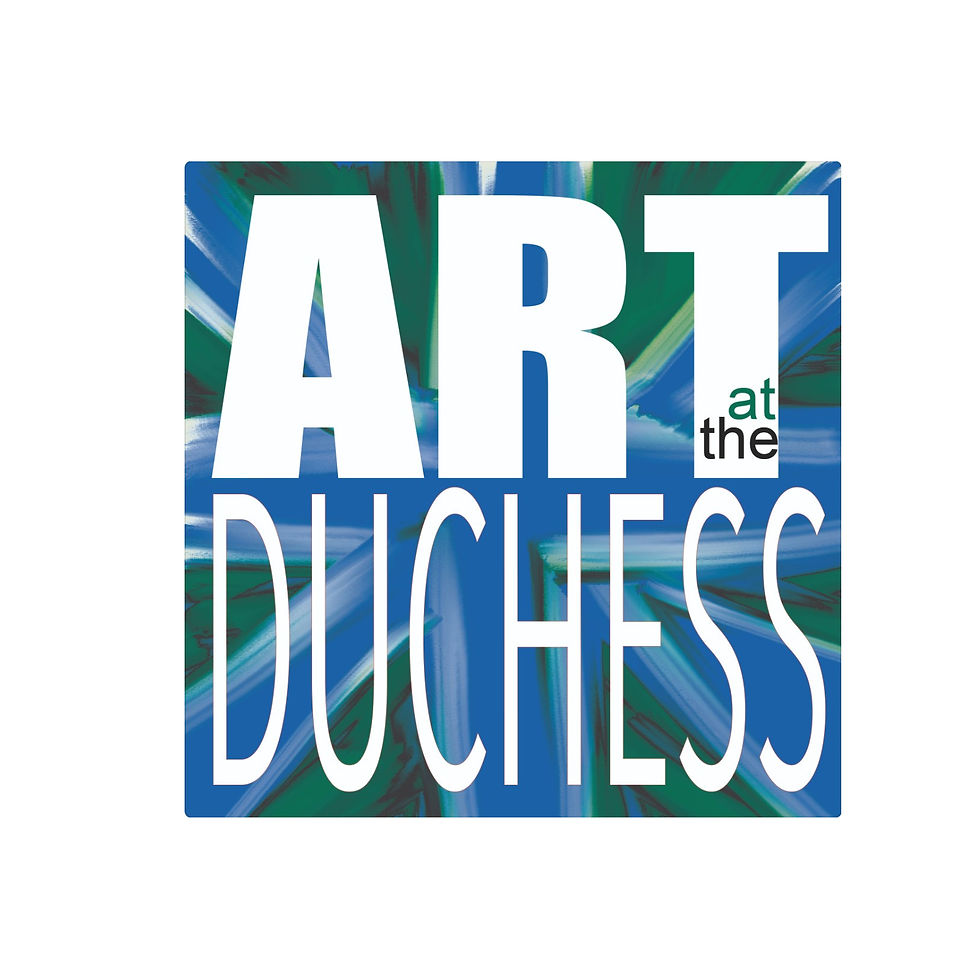 Art at The Duchess - 3rd August