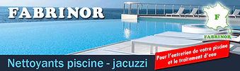 FABRINOR - Nettoyants piscine - jacuzzi