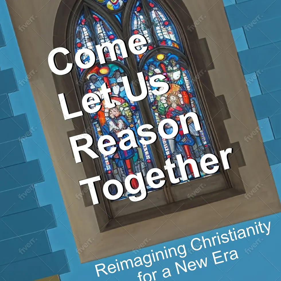 Come Let Us Reason Together