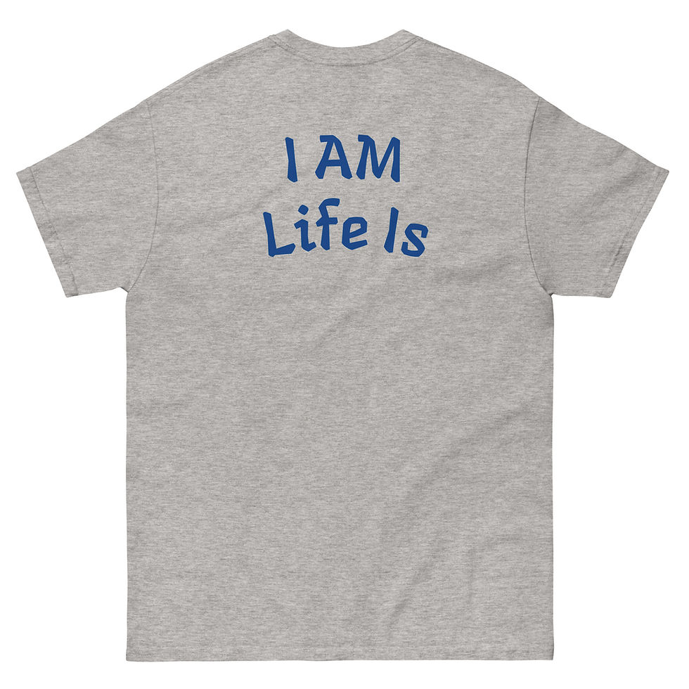 Thumbnail: 3BG "I AM Life Is" T-Shirt for Charity