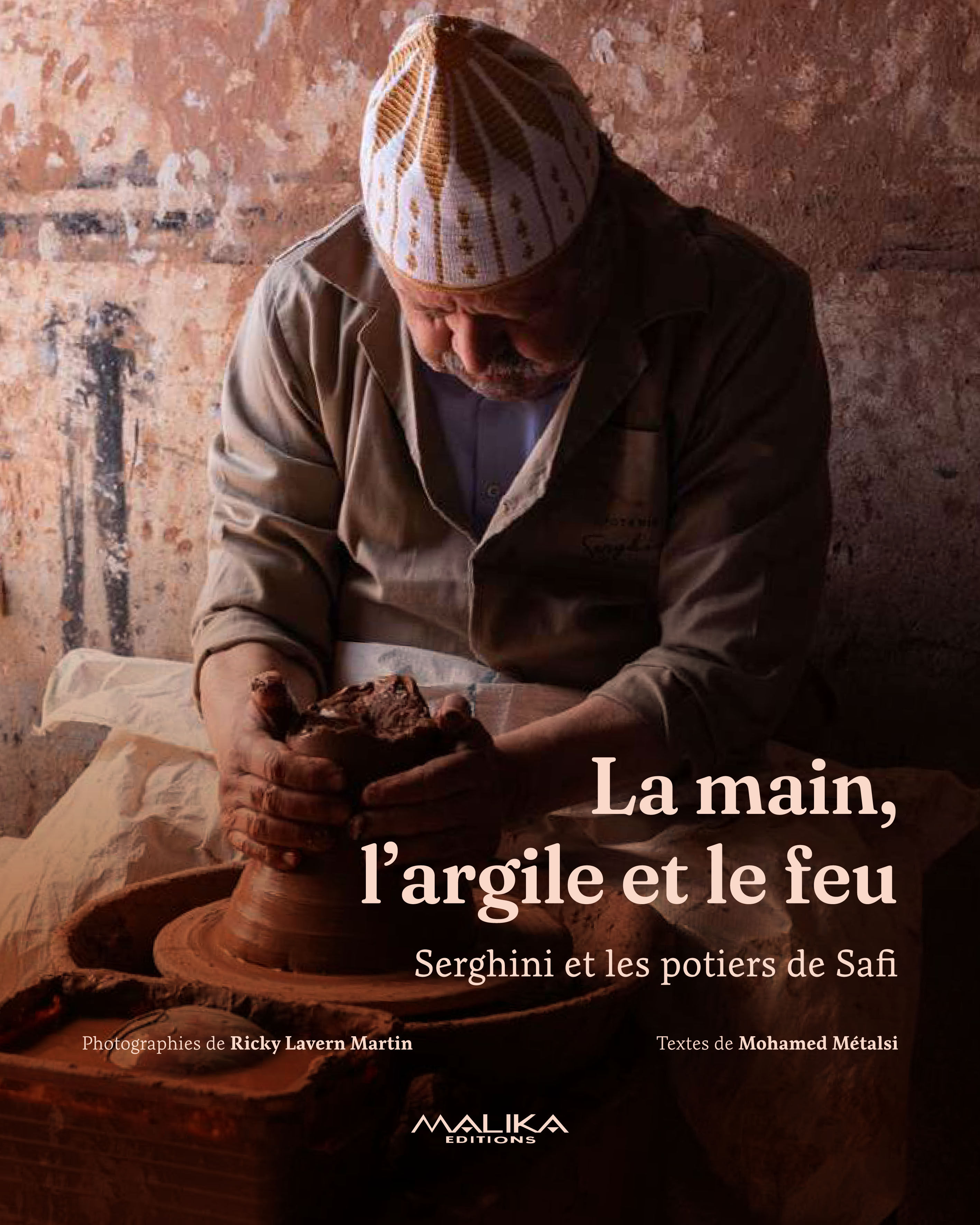 La main, l'argile et le feu