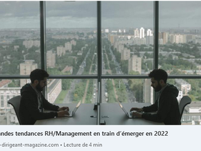 émergence de 3 Tendances RH/Management pour 2022