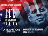 "Atlantide" presenta J.f.k. revisited: tutta la verità sul complotto