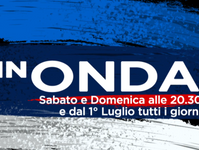 "In Onda": al via l'edizione estiva