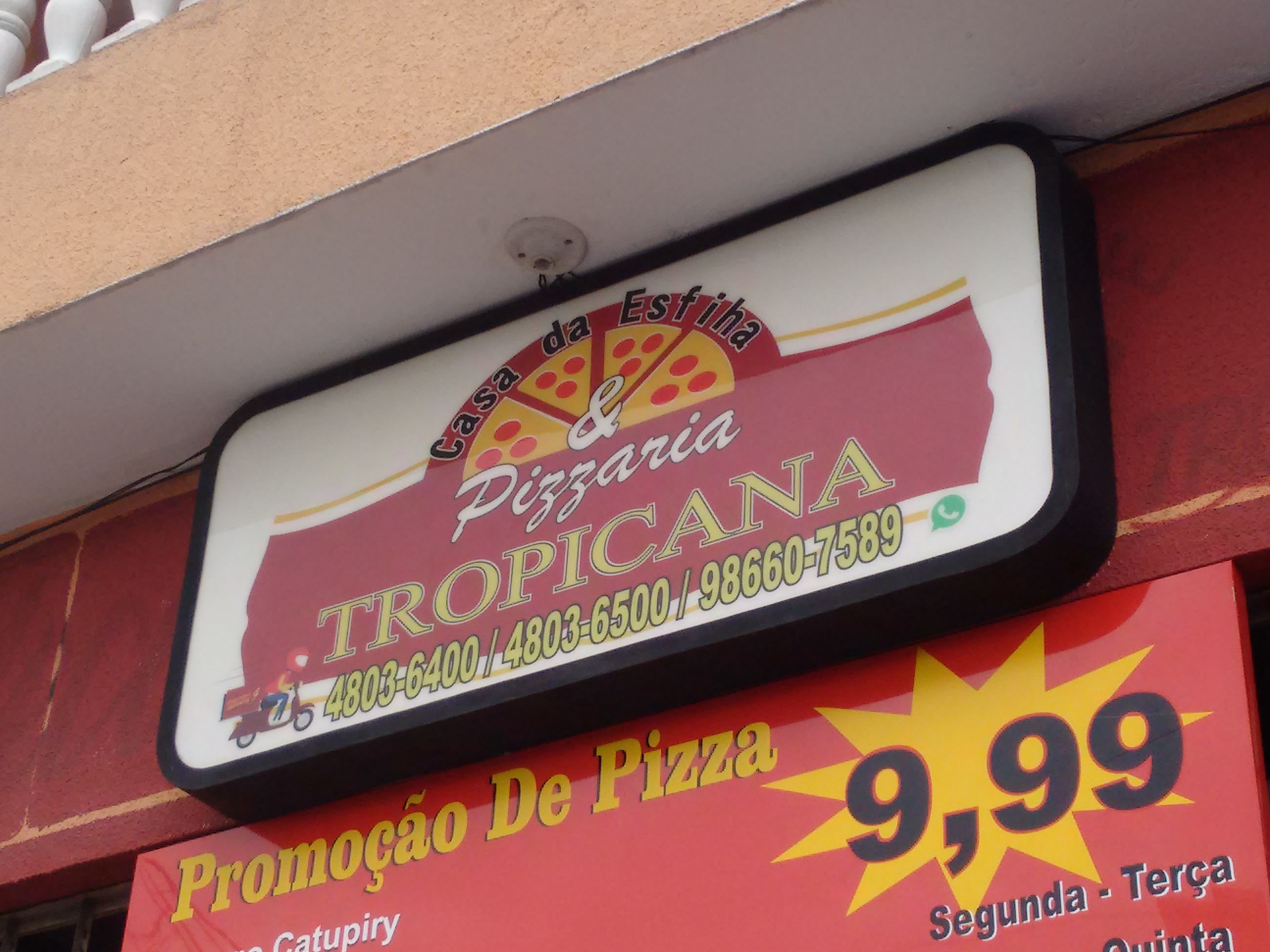 casa da Esfiha e Pizzaria Topicana.