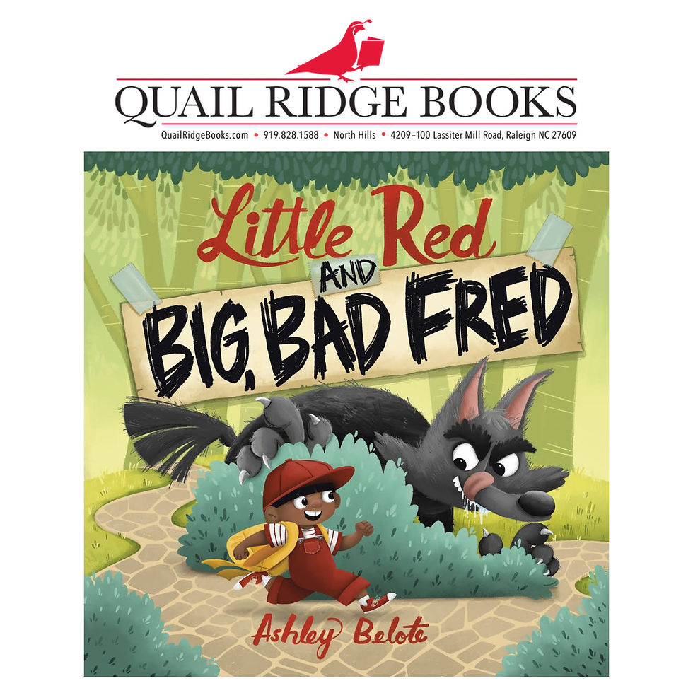 Little Red and Big, BAD FRED Storytime!