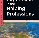 Supervision In The Helping Professions (Supervision in Context)