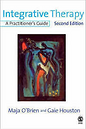 Integrative Therapy: A Practitioner’s Guide. 2nd Edition