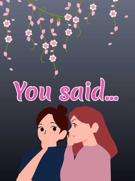 But You Said...