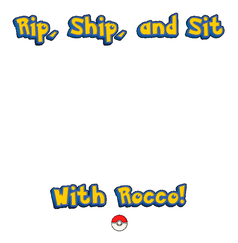 roccos rip, ship, and sit