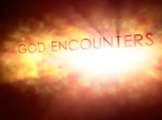 God Encounters