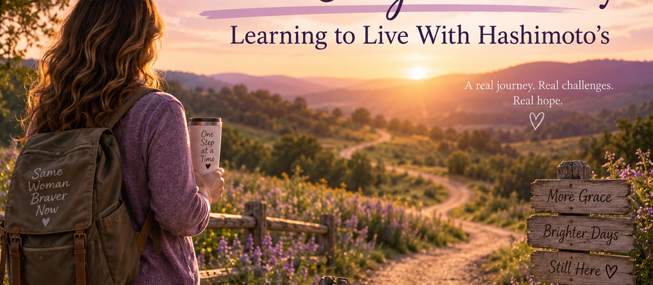 When “Okay” Isn’t Okay: Learning to Live With Hashimoto’s