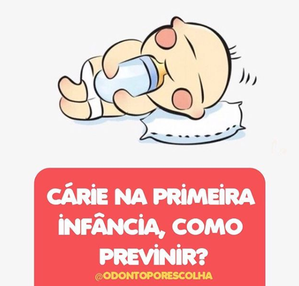 CÁRIE EM BEBÊS, COMO PREVENIR?