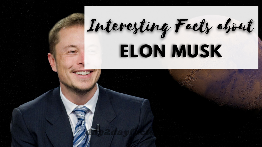 19 Interesting facts about Elon Musk