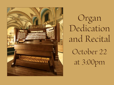 Organ Dedication & Recital