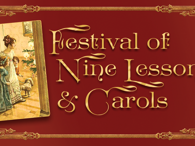 21st Annual Festival of Nine Lessons and Carols