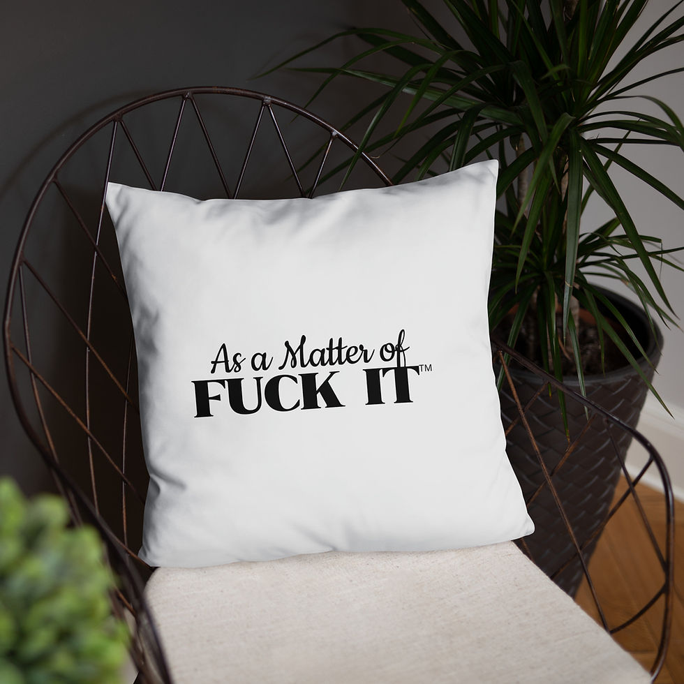 Thumbnail: As a Matter of F*ck it pillow
