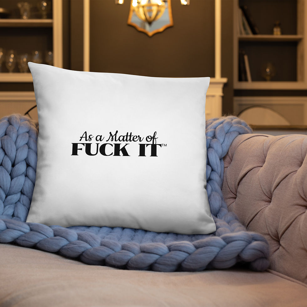 Thumbnail: As a Matter of F*ck it pillow