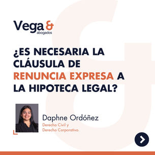 ¿Es necesaria la cláusula de renuncia expresa a la hipoteca legal?