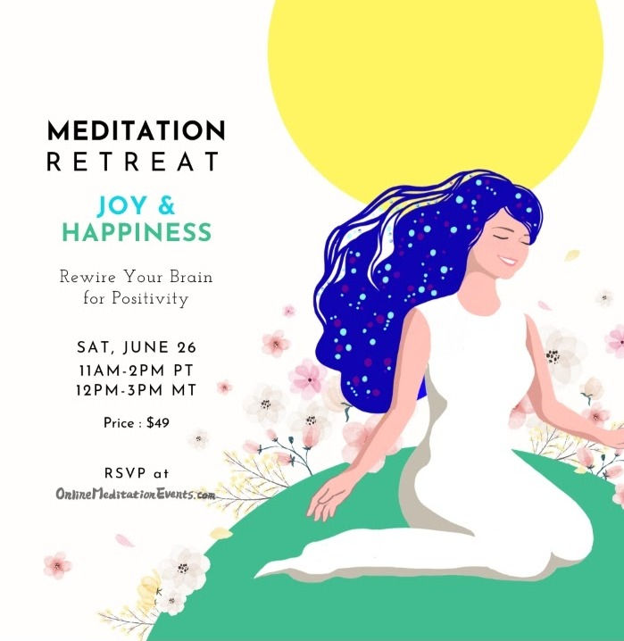 Meditation Retreat: Joy & Happiness