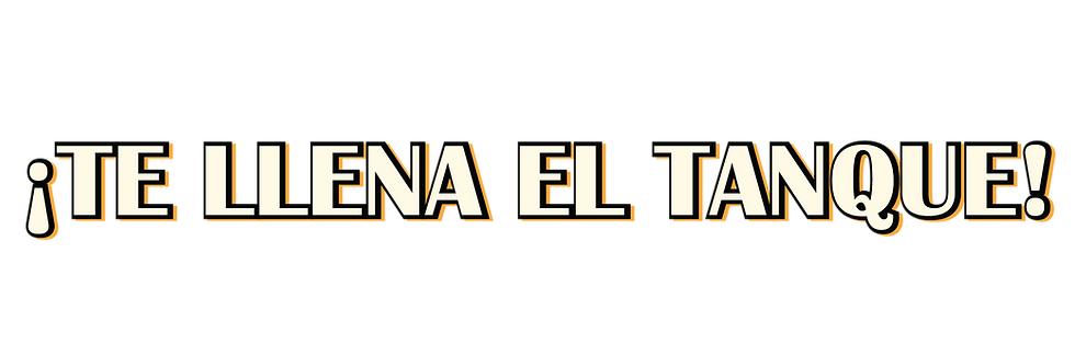 Te llena el tanque #3.png