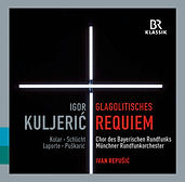 CD Cover Croatian Glagolitic Requiem; BR Klassik