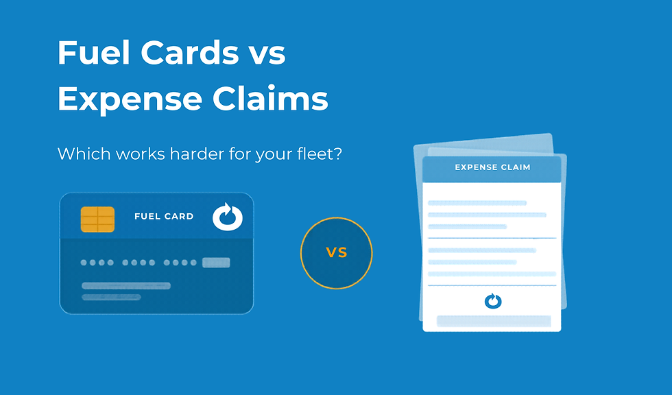 Fuel Cards vs Expense Claims: What is Actually Better for your Fleet