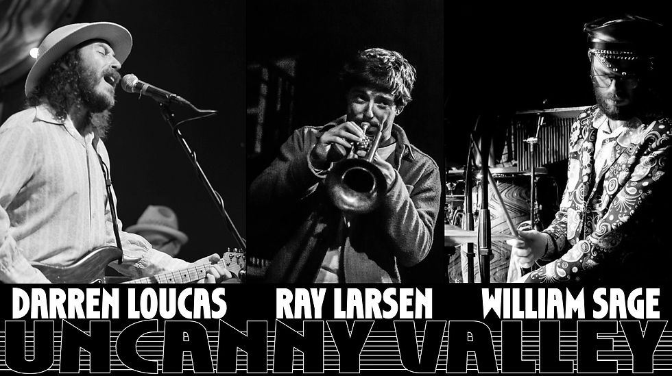 Uncanny Valley with Darren Loucas & William Sage