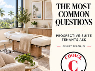 Bright private wellness office suite in Delray Beach with the text “The Most Common Questions Prospective Suite Tenants Ask” and the Choice Wellness Suites logo.