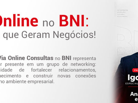 Via Online Consultas fortalece conexões empresariais com participação no BNI